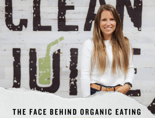 The Face Behind Organic Eating