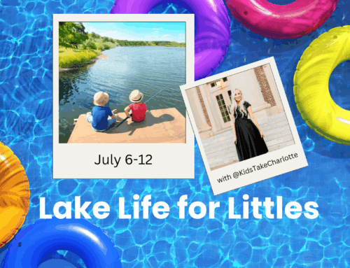 Lake Life for Littles: Foam Parties, Kazoos & Summer Bash Fun | July 6–12