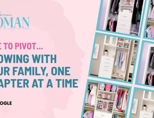 Time to Pivot — Growing With Your Family, One Chapter at a Time